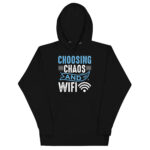 CHOOSING CHAOS AND WIFI - Image 2