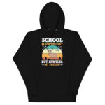 SCHOOL IS IMPORTANT, BUT HUNTING IS MY PASSION - Image 2