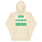RUN FOR YOUR LIFE FENTANYL KILLS DON’T DO DRUGS - Image 12