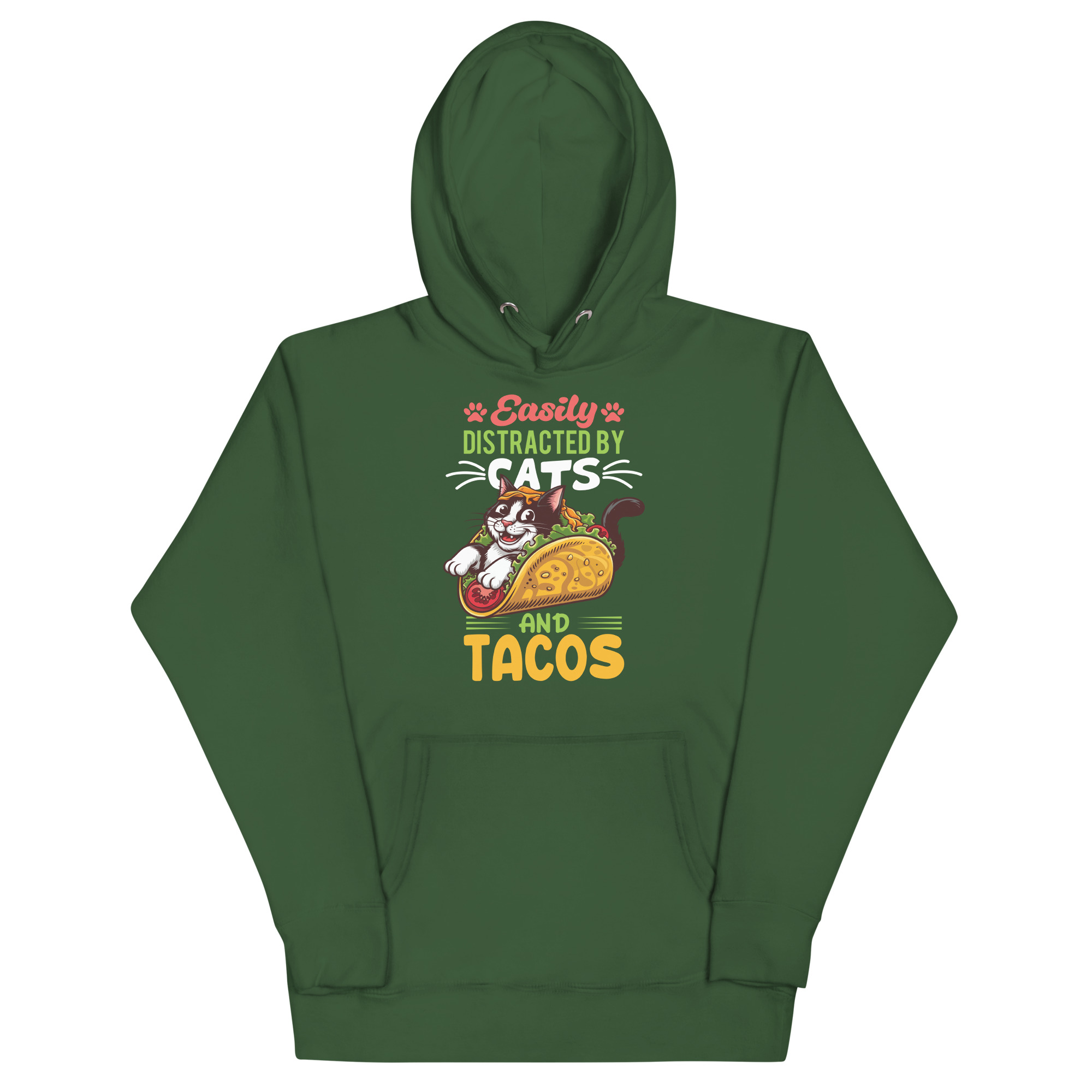 unisex-premium-hoodie-forest-green-front-67bab39b459ae.jpg EASILY DISTRACTED BY CATS AND TACOS - Image 1