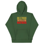 BULLETPROOF AGAINST HATERS - Image 6