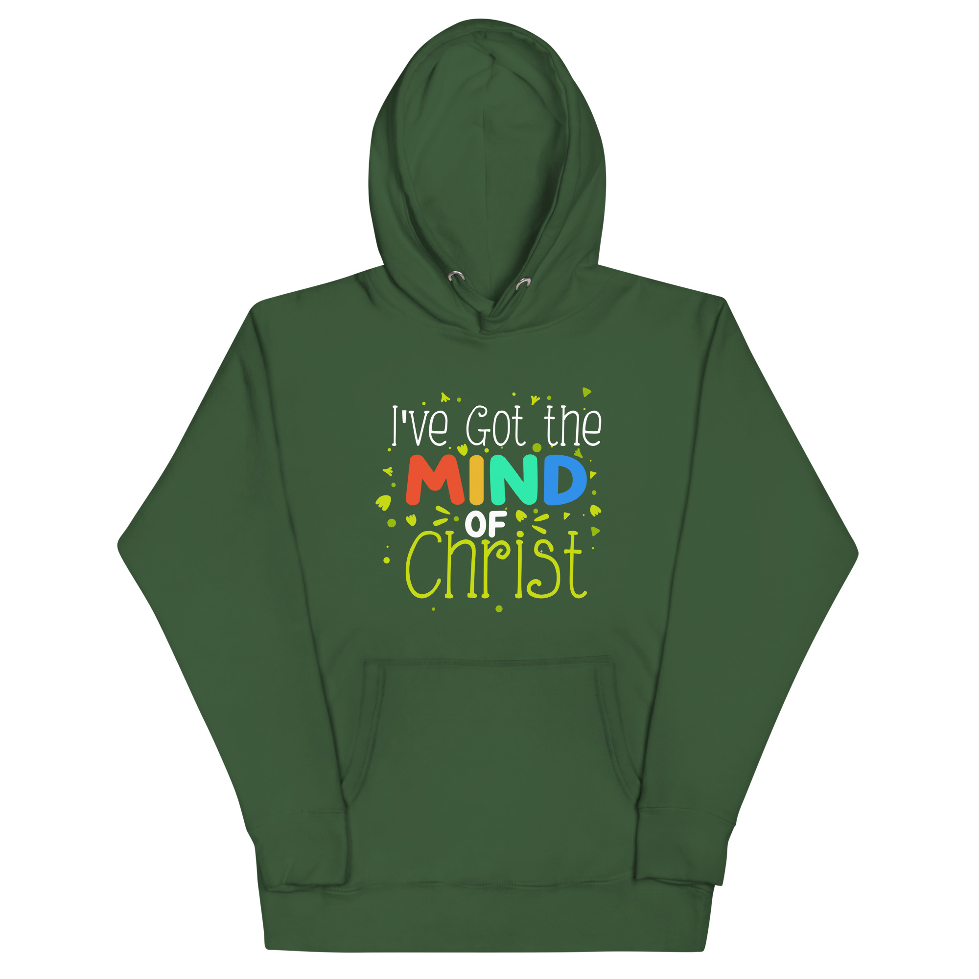 unisex-premium-hoodie-forest-green-front-67bde6f2118cc.jpg I’VE GOT THE MIND OF CHRIST - Image 1