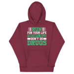 RUN FOR YOUR LIFE FENTANYL KILLS DON’T DO DRUGS