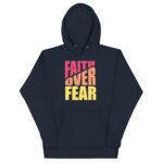 FAITH OVER FEAR