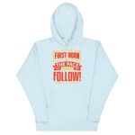 I'M THE FIRST BORN I SET THE PACE OTHERS FOLLOW! - Image 11