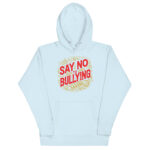 SAY NO TO BULLYING!