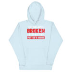 IF YOU ARE BROKEN STOP BYE THE POTTER'S HOUSE - Image 11