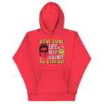 STAY COOL LIFE IS TOO SHORT TO STRESS! - Image 8