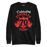 CELEBRATING STRENGTH AND VIGOR @ 70 - Image 2