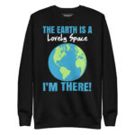 THE EARTH IS A LOVELY SPACE I’M THERE! - Image 2