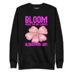 BLOOM WHERE YOU ARE PLANTED, BLOOMING JOY - Image 2