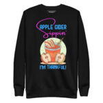 APPLE CIDER SIPPIN’, I'M THANKFUL - Image 2