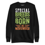 SPECIAL BREEDS ARE BORN IN THE MONTH OF NOVEMBER - Image 2