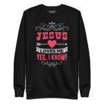 JESUS LOVES ME, YES, I KNOW! - Image 2