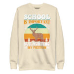 SCHOOL IS IMPORTANT, BUT HUNTING IS MY PASSION - Image 10