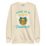 LIFE IS A GIFT, TREASURE IT! - Image 10