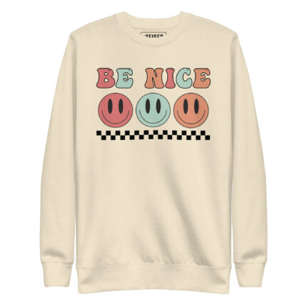 BE NICE