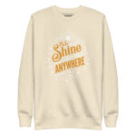 I’LL SHINE ANYWHERE - Image 10