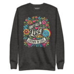 DON’T FALL IN LOVE GROWN IN LOVE