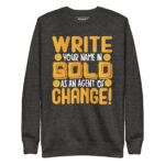 WRITE YOUR NAME IN GOLD BE AN AGENT OF CHANGE - Image 3