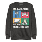 EAT, GAME, SLEEP, AND PRAY THAT’S THE KEY! - Image 4