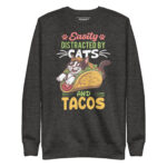 EASILY DISTRACTED BY CATS AND TACOS - Image 4