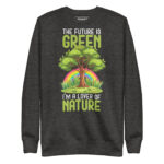 THE FUTURE IS GREEN - Image 4