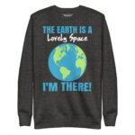 THE EARTH IS A LOVELY SPACE I’M THERE! - Image 4