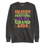 HEAVEN CAN WAIT STILL PARTYING WITH MY GRANDKIDS - Image 3