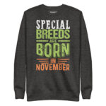 SPECIAL BREEDS ARE BORN IN THE MONTH OF NOVEMBER - Image 4