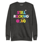 STILL ROCKIN’ @ 60 - Image 3