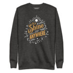 I’LL SHINE ANYWHERE - Image 3