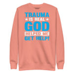 TRAUMA IS REAL GOD HELPED ME GET HELP! - Image 8