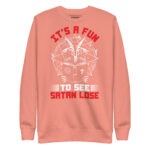 IT'S A FUN TO SEE SATAN LOSE - Image 8