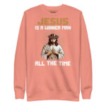 JESUS IS A WINNER MAN ALL THE TIME - Image 9