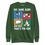 EAT, GAME, SLEEP, AND PRAY THAT’S THE KEY! - Image 7