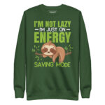 I'M NOT LAZY, I'M JUST ON ENERGY MODE - Image 11