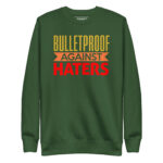BULLETPROOF AGAINST HATERS - Image 6