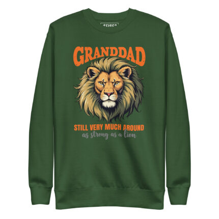 GRANDDAD STILL VERY MUCH AROUND, AS STRONG AS A LION