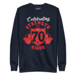 CELEBRATING STRENGTH AND VIGOR @ 70 - Image 3
