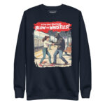 YOU SEE SOMETHING BLOW ‘EM WHISTLES - Image 3