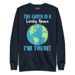 THE EARTH IS A LOVELY SPACE I’M THERE! - Image 3
