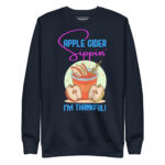 APPLE CIDER SIPPIN’, I'M THANKFUL - Image 3