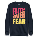 FAITH OVER FEAR