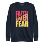 FAITH OVER FEAR