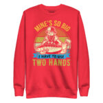 MINE’S IS SO BIG I HAVE TO USE TWO HANDS - Image 7