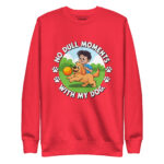 NO DULL MOMENTS WITH MY DOG - Image 7