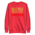 BULLETPROOF AGAINST HATERS - Image 7
