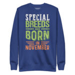 SPECIAL BREEDS ARE BORN IN THE MONTH OF NOVEMBER - Image 5