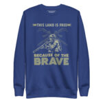 THIS LAND IS FREE BECAUSE OF THE BRAVE - Image 4